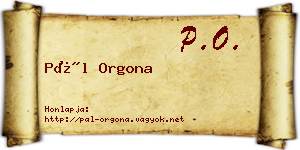 Pál Orgona névjegykártya